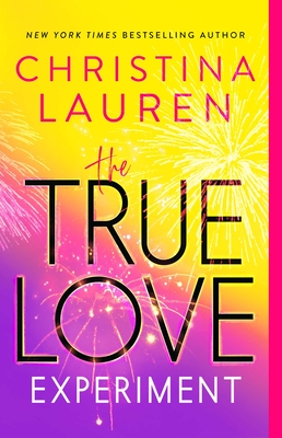 The True Love Experiment By Christina Lauren Cover Image