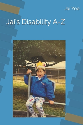 Jai's Disability A-Z Cover Image