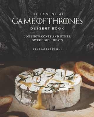 Here's How To Make Game Of Thrones Themed Food For The Perfect GoT Party