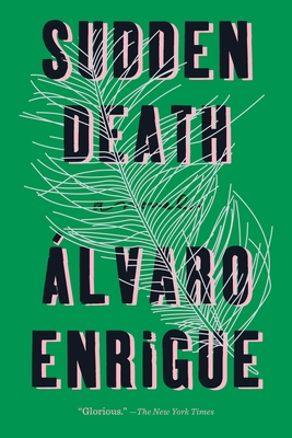 Sudden Death: A Novel