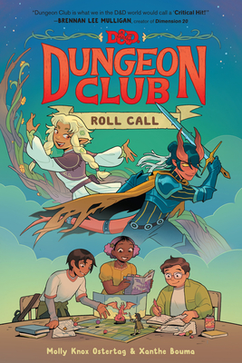 Dungeons & Dragons: Dungeon Club: Roll Call By Molly Knox Ostertag, Xanthe Bouma (Illustrator) Cover Image