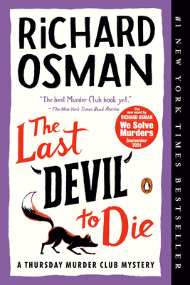 The Last Devil to Die: A Thursday Murder Club Mystery Cover Image