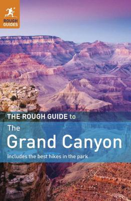 The Rough Guide to the Grand Canyon By Greg Ward Cover Image