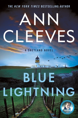 Blue Lightning: A Thriller (Shetland Island Mysteries #4)