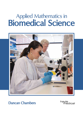 Applied Mathematics in Biomedical Science Cover Image