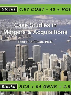 Case Studies in Mergers & Acquisitions Cover Image