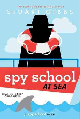 Spy School at Sea By Stuart Gibbs Cover Image