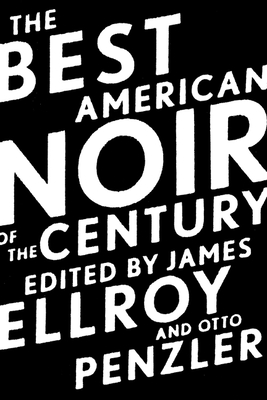 The Best American Noir Of The Century Cover Image