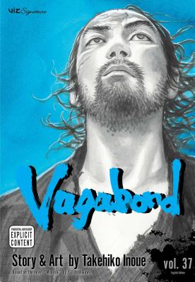 Vagabond, Vol. 37 By Takehiko Inoue (Created by), Takehiko Inoue Cover Image