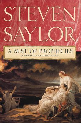 A Mist of Prophecies: A Novel of Ancient Rome (Novels of Ancient Rome #9)