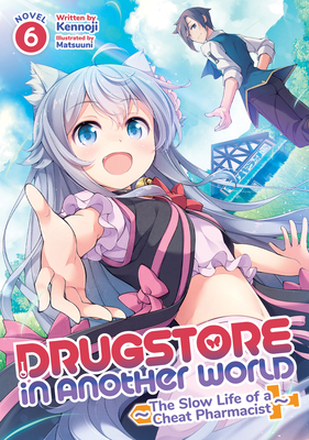 Drugstore in Another World: The Slow Life of a Cheat Pharmacist (Manga)  Vol. 1 (Paperback)