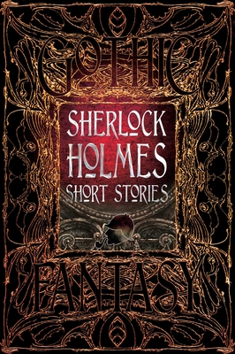 Sherlock Holmes Short Stories (Gothic Fantasy)