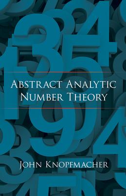 Abstract Analytic Number Theory (Dover Books on Mathematics) Cover Image