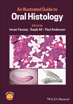 An Illustrated Guide to Oral Histology Cover Image