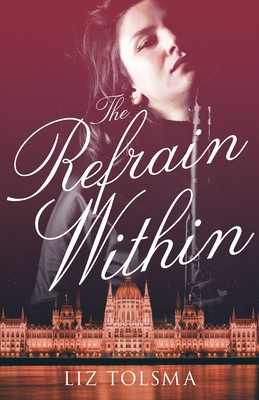 Cover for The Refrain Within (Music of Hope #3)