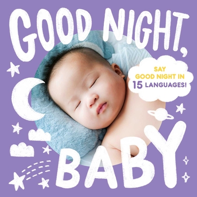 Good Night, Baby (Little Languages) By Little Bee Books Cover Image