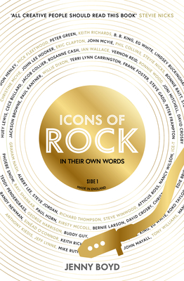 Icons of Rock: In Their Own Words (the Truth Behind Famous Songs) Cover Image