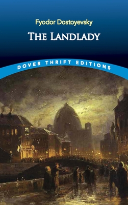 The Landlady (Dover Thrift Editions: Classic Novels)