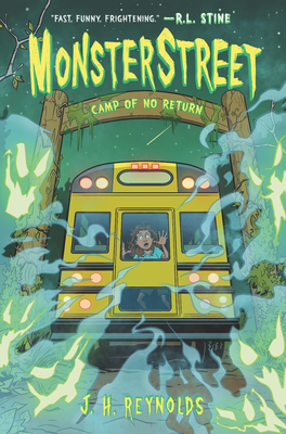 Monsterstreet #4: Camp of No Return By J. H. Reynolds Cover Image