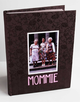 Mommie: Three Generations of Women By Arlene Gottfried (By (photographer)), Miss Rosen (Introduction by) Cover Image