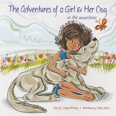 Cover for Adventures of a Girl & Her Dog in the Mountains