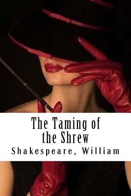 The Taming of the Shrew