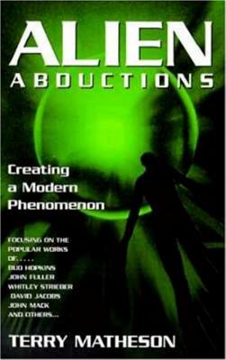 Alien Abductions: Creating a Modern Phenomenon | IndieBound.org