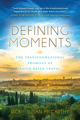 Defining Moments: The Transformational Promises of Faith Based Travel Cover Image