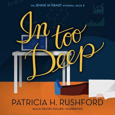 In Too Deep (Jennie McGrady Mysteries #8) Cover Image