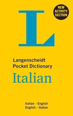 Langenscheidt Pocket Dictionary Italian: Italian-English/English-Italian (Langenscheidt Pocket Dictionaries)