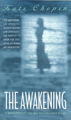 Awakening By Kate Chopin Cover Image