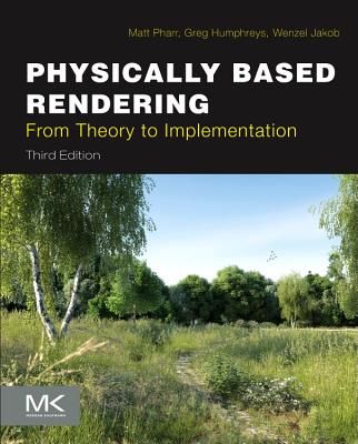 Physically Based Rendering: From Theory to Implementation Cover Image