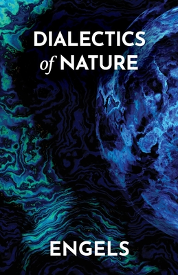 Dialectics of Nature By Frederick Engels Cover Image