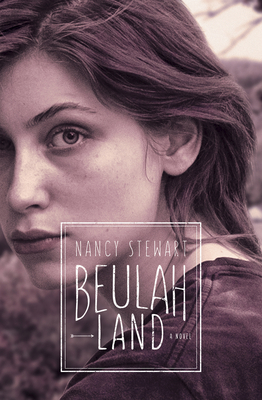 Beulah Land By Nancy Stewart Cover Image