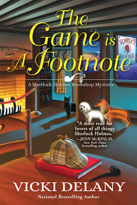 The Game is a Footnote (A Sherlock Holmes Bookshop Mystery #8) By Vicki Delany Cover Image