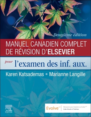 Manuel Canadien Complet de Révision d'Elsevier Pour l'Examen Des Inf. Aux. Cover Image