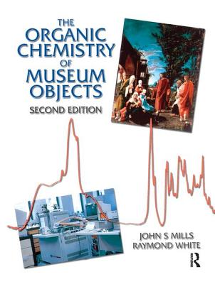 Organic Chemistry of Museum Objects Cover Image