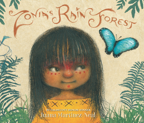 Zonia's Rain Forest By Juana Martinez-Neal, Juana Martinez-Neal (Illustrator) Cover Image