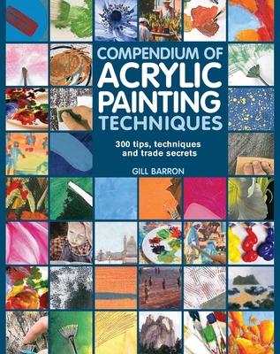 Compendium of Acrylic Painting Techniques Cover Image