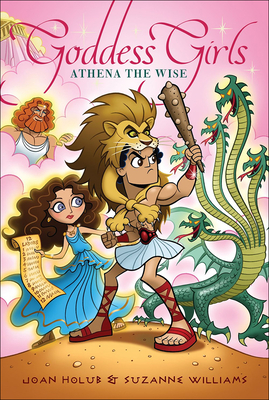 Athena the Wise (Goddess Girls (Pb) #5) By Joan Holub, Suzanne Williams Cover Image