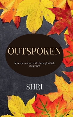 Outspoken By Shri Cover Image