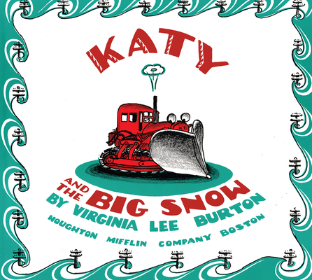 Katy and the Big Snow Board Book: A Winter and Holiday Book for Kids By Virginia Lee Burton Cover Image