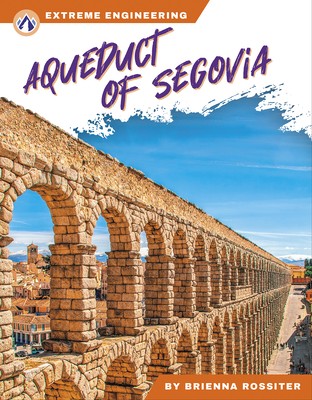 Aqueduct of Segovia Cover Image
