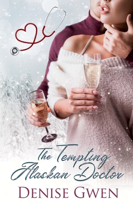 The Tempting Alaskan Doctor Cover Image