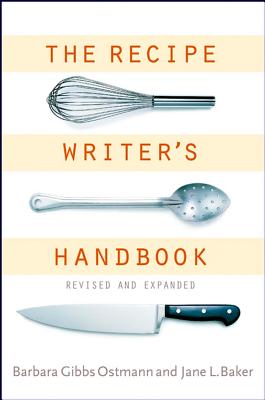 The Recipe Writer's Handbook, Revised And Expanded Cover Image