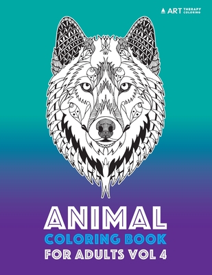 Animal Coloring Book For Adults Vol 4 (Paperback)