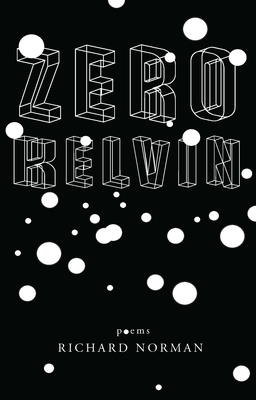 Zero Kelvin By Richard Norman Cover Image