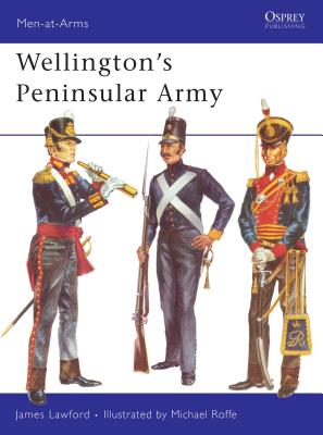 Wellington’s Peninsular Army (Men-at-Arms) Cover Image