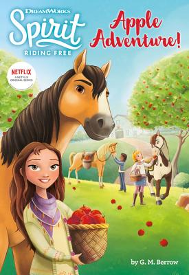 Spirit Riding Free: Apple Adventure! Cover Image