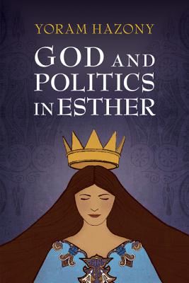 Cover for God and Politics in Esther